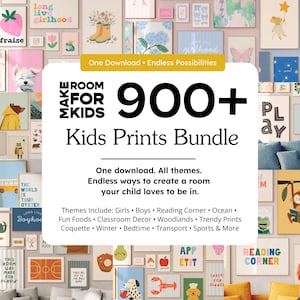 900+ Bestseller Kids Prints Mega Bundle: Girls Decor, Boys Room, Playroom, Classroom