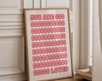 Poster con affermazioni per bambini "Sei tanto amato/a" (versione super speciale tipo caramella gommosa), stampa tipografica