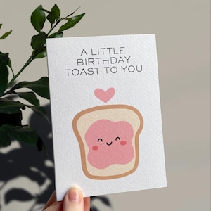 Punny Birthday Card: Smiling Toast with Jam