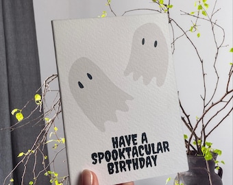 Spooky Ghost Birthday Card – “Have a Spooktacular Birthday”