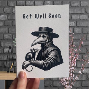Biglietto di auguri "Guarisci presto" del medico della peste gotico - Saluto con umorismo nero