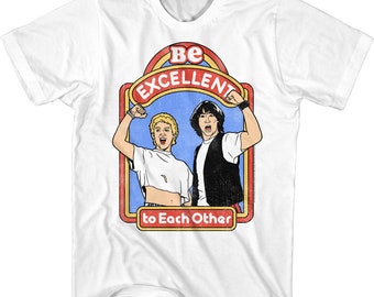 Bill And Ted Be Excellent To Each Other Movie Shirt