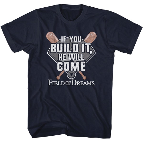 Field Of Dreams If Your Build It Baseball Movie Shirt