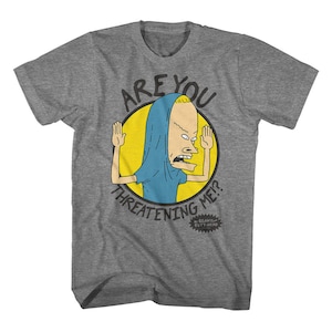 Beavis and Butthead Are You Threatening Me MTV TV Shirt