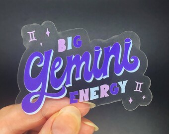 Big Gemini Energy Sticker, Zodiac, Birthday Gift, Cute Accessories, Clear Sticker, Waterproof