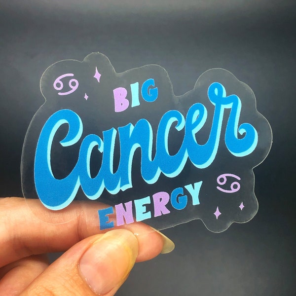 Big Cancer Energy Sticker, Zodiac, Birthday Gift, Cute Accessories, Clear Sticker, Waterproof