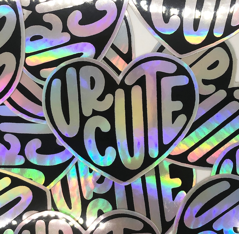 UR Cute Holographic Sticker, Vinyl Sticker, Waterproof image 1