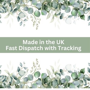 May include: A watercolor design featuring eucalyptus leaves and sprigs in shades of green and gray, arranged at the top and bottom of the image. A sage green banner in the center displays the text "Made in the UK" and "Fast Dispatch with Tracking".