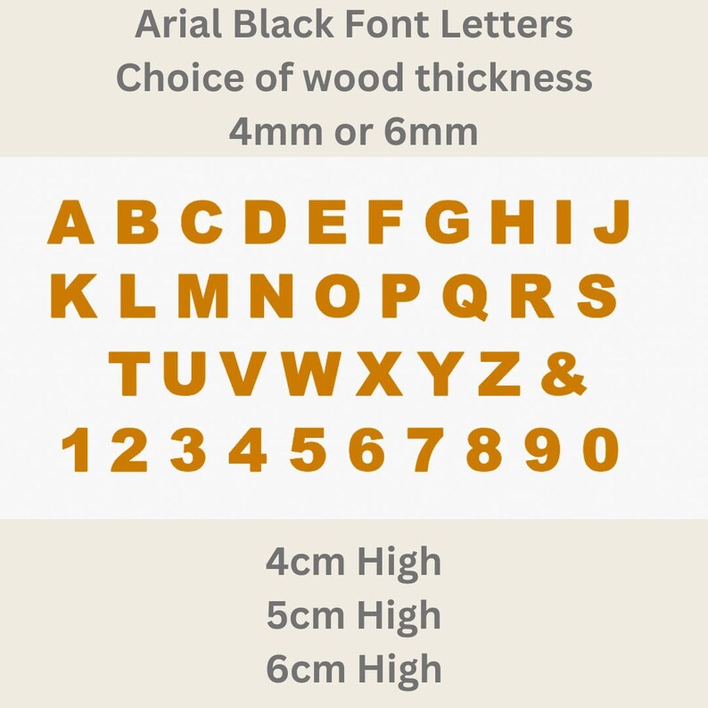 May include: A set of orange Arial font letters, numbers, and an ampersand symbol. Text includes: Arial Black Font Letters, Choice of wood thickness 4mm or 6mm, 4cm High, 5cm High, 6cm High. The characters are arranged in rows on a light background.