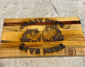 Crazy Cats Live Here Wood Sign: Engraved Recycled Pallet Farm Decor