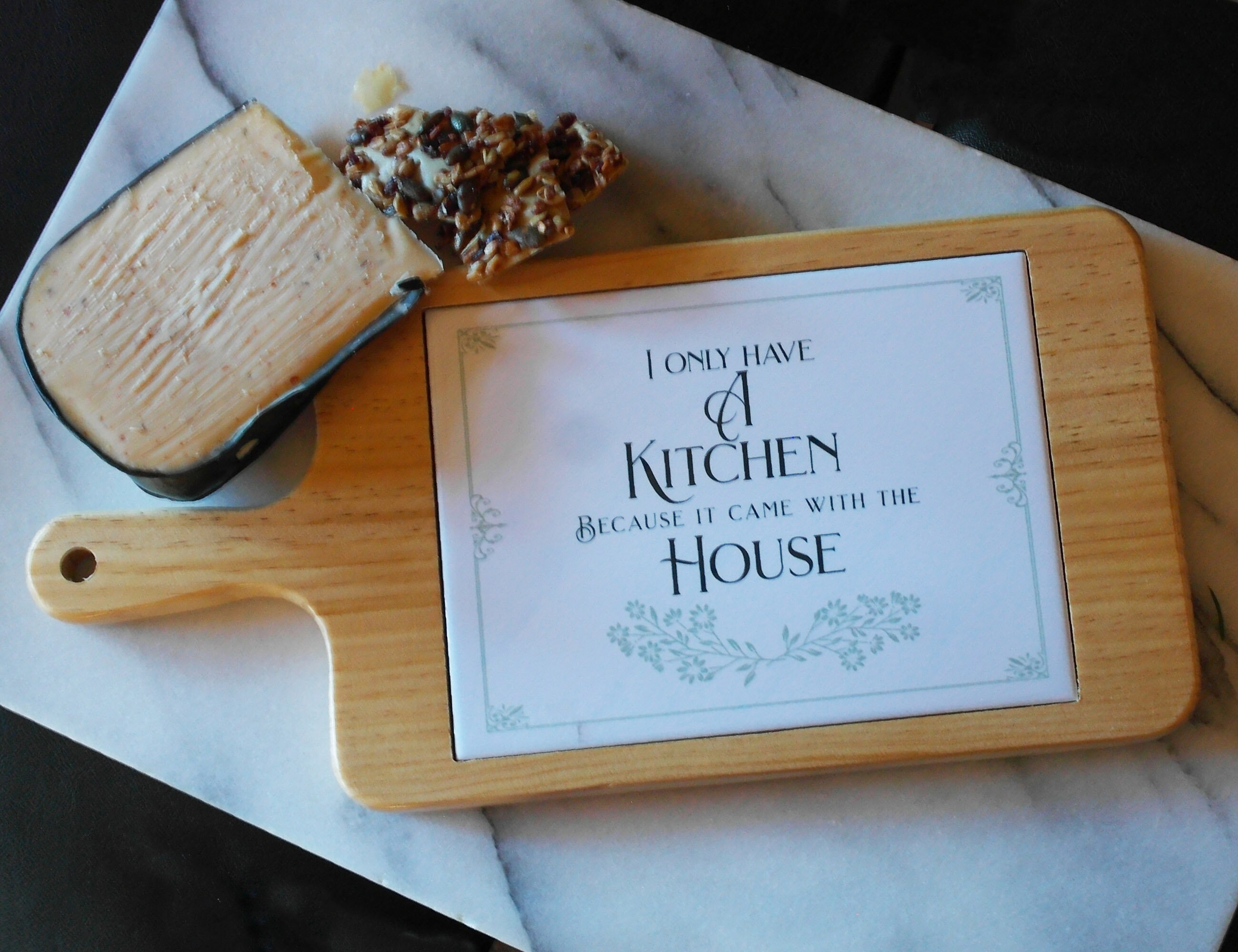 Funny Cheese Board i Only Have a Kitchen Because It Etsy