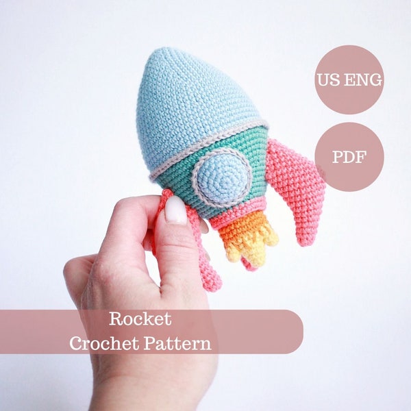 Easy Rocket Crochet Pattern, Amigurumi Rocketship. Space Ship Plush, Space handmade toy. US English Instant Download PDF