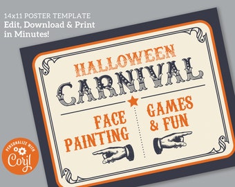May include: A vintage-style poster with an orange and black border, advertising a Halloween Carnival with the text "HALLOWEEN CARNIVAL" in a decorative font. The poster also includes the text "FACE PAINTING & GAMES & FUN" with illustrations of hands pointing to the text.
