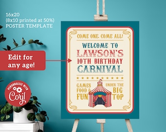 May include: A printable 16x20 inch poster template for a 10th birthday carnival. The poster features a vintage circus theme with a red and white striped tent, stars, and the text "Come one, come all! Welcome to Lawson's 10th Birthday Carnival. Games, Food & Fun Under the Big Top."