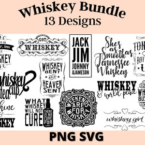 Whiskey Bundle Pack -SVG, PNG. Digital Design Illustration Art with Quotes and Messages. Ready to be printed on a T-shirt