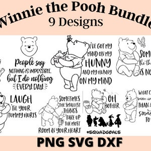 Winnie the Pooh Bundle Pack -SVG, PNG,DXF. Digital Design Illustration Art with Quotes and Messages. Ready to print on T-shirts.