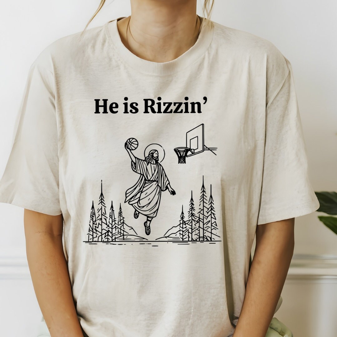 He is Rizzin' Jesus Shirt He is Rizzin' Jesus Shirt