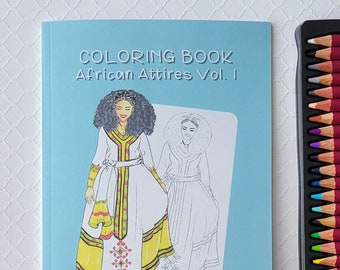 Coloring Book African Attires Vol. 1 - Coloring Book of African Outfits Drawings by Country 6"x9"