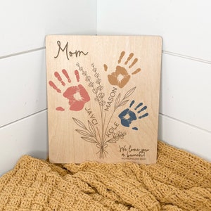 Mother's Day Handprint Sign - Personalized Mother's Day Gift - Gifts for Mom - Gifts for Grandma - Mother's Day Gifts - Handprint Gifts