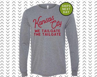 Kansas City Shirt - Tailgate the Tailgate - Kansas City - KC - Unisex Bella Canvas Shirt - Kansas City - KC