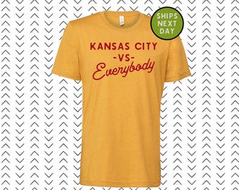 Kansas City Shirt - Kansas City VS Everybody - Kansas City - KC - Unisex Bella Canvas Shirt - Kansas City - KC