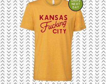 Kansas City Shirt - Kansas F***ing City - Kansas City - KC - Unisex Bella Canvas Shirt - Kansas City - KC