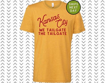 Kansas City Shirt - Tailgate the Tailgate - Kansas City - KC - Unisex Bella Canvas Shirt - Kansas City - KC