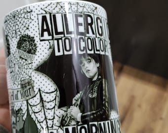 Trendy mug, allergic to color and mornings, ceramic mug, Wednesday