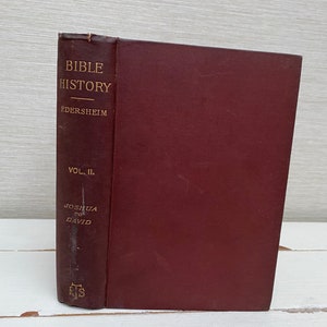アルフレッド・エダーシャイム著『ヨシュアからダビデまでの聖書の歴史』1888年アンティーク本 - 宗教小冊子協会第2巻