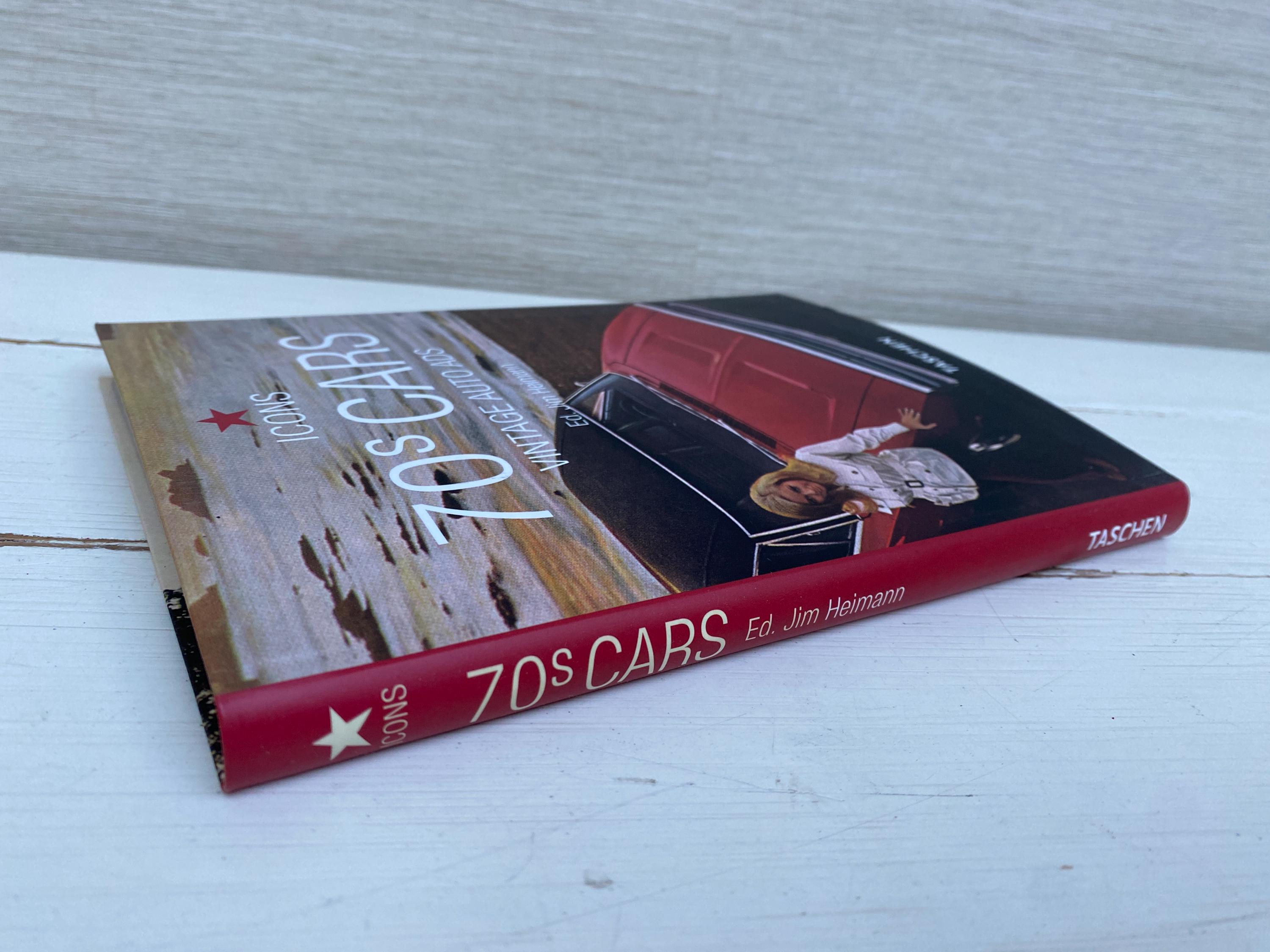 70s Cars Vintage Auto Ads by Jim Heiman- Icons Taschen 2006