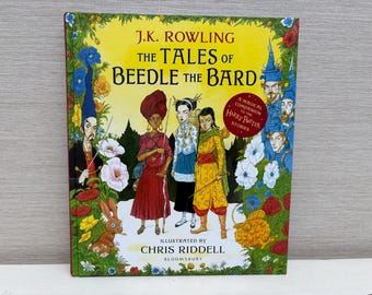 The Tales of Beedle The Bard by J K Rowling Illustrated by Chris Riddell Hardback  2018 Bloomsbury Children's Books
