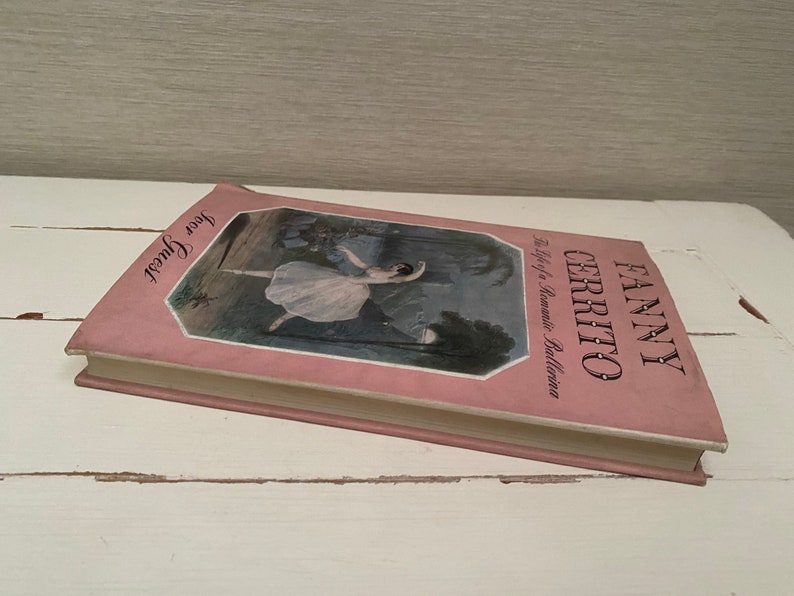 Fanny Cerrito The Life of a Romantic Ballerina by Ivor Guest First Edition 1956 Hardback Book image 8