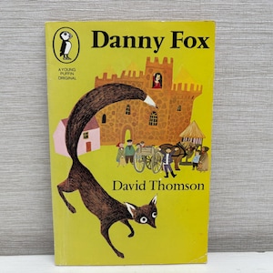 Danny Fox Von David Thomson Vintage Young Puffin Illustriertes Kinder-Taschenbuch 1978