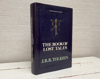 JRR Tolkien The Book Of Lost Tales Part I - Hardback Book Guild Publishing 1986