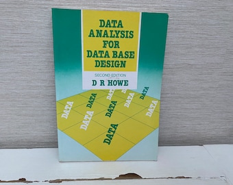 Data Analysis For Data Base Design by D R Howe Second Edition Paperback Text Book