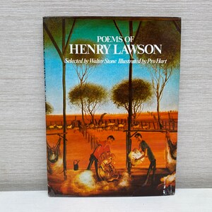 Poems of Henry Lawson Selected by Walter Stone Illustrated by Pro Hart Hardback Book 1974