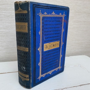 Dzieła poetyckie Williama Wordswortha Antyczna książka w twardej oprawie 1873 - E Moxon Syn i spółka