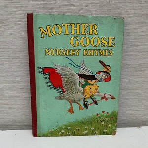 Mother Goose Nursery Rhymes c1940s Childrens Hardback Book - Juvenile Productions Ltd