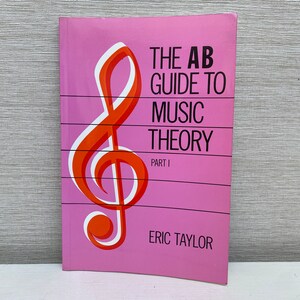 The AB Guide To Music Theory, Part I - Manuale Di Teoria Musicale In Inglese, Per Principianti - Foto 10