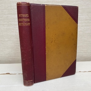 Pitmans Shorthand Dictionary antiek boek met harde kaft, zevende editie, 1899 - Isaac Pitman & Sons