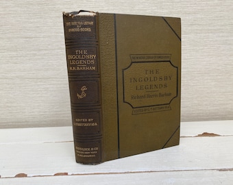 The Ingoldsby Legends or Mirth and Marvels by Thomas Ingoldsby 1889 Hardback Antique Book - Ward Lock and Co