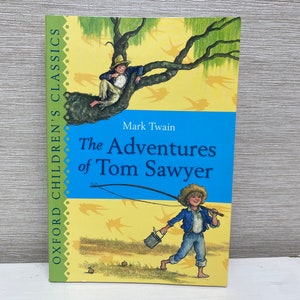The Adventures of Tom Sawyer by Mark Twain - 2007 Paperback Oxford University Press