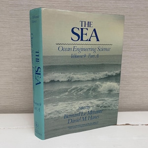 The Sea: Ocean Engineering Science Volume 9 Part A Edited by Bernard Le Mehaute Daniel M Hanes Hardback Book 1990 - Wiley Interscience