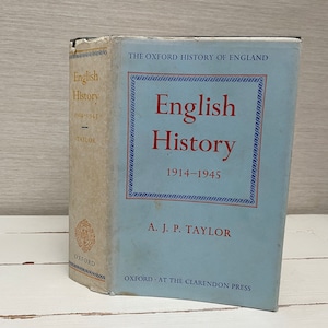 English History 1914-1945 by A J P Taylor 1965 Hardback Book Oxford at the Clarendon Press