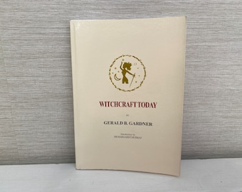Witchcraft Today by Gerald B Gardner 1999 Vintage Paperback Book