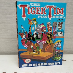 The Tiger Tim Fun Book 1974 Vintage Children&#39;s Fleetway Hardback Annual Nostalgia
