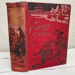 A Fighter In Green A Tale of Algeria by Herbert Hayens 1902 Hardback Antique Book