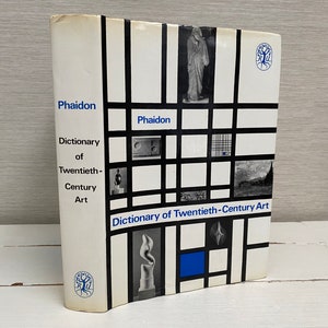 Phaidon Dictionary of Twentieth Century Art Vintage 1975 Hardback Book