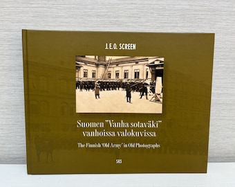 Finnish Old Army Photographs, 1st Edition Hardback Book Signed