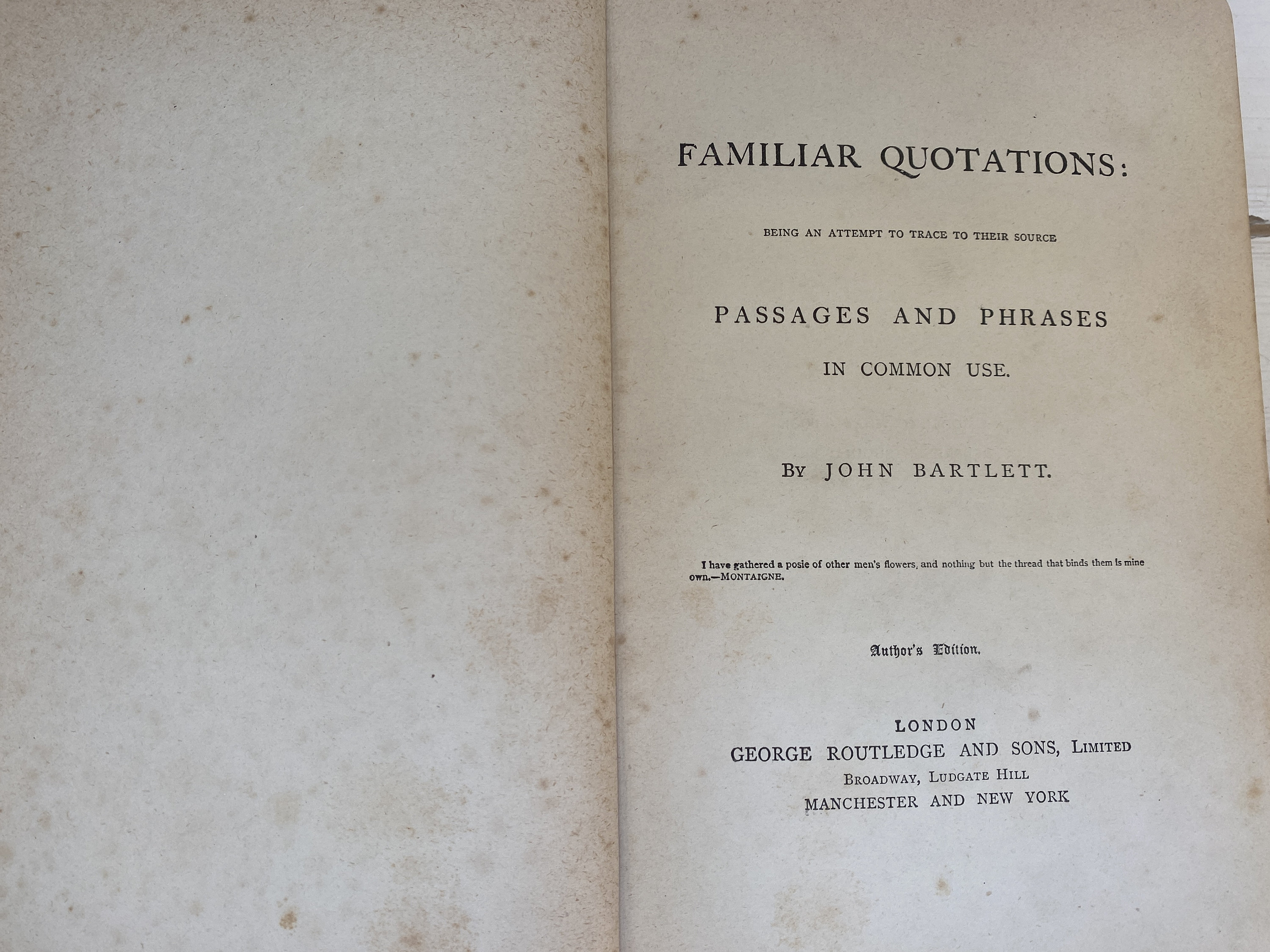 George Routledge Familiar Quotations by John Bartlett Vintage Hardback Book - George ...